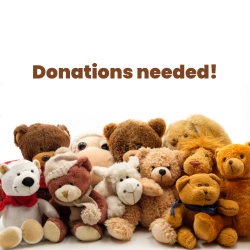 A collection of stuffed animals along with the text, "Donations needed!"